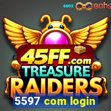 5597 com login